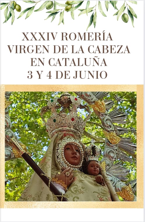XXXIV Romería Virgen de la Cabeza 3 y 4 de Junio